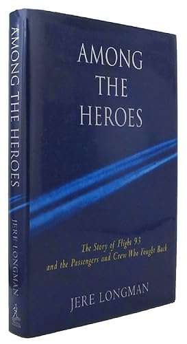 Seller image for AMONG THE HEROES for sale by Kay Craddock - Antiquarian Bookseller