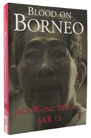 Seller image for BLOOD ON BORNEO for sale by Kay Craddock - Antiquarian Bookseller