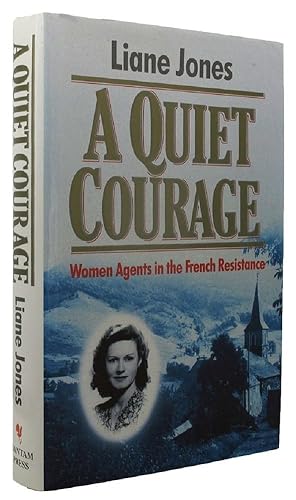 Seller image for A QUIET COURAGE for sale by Kay Craddock - Antiquarian Bookseller