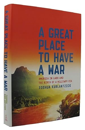 Seller image for A GREAT PLACE TO HAVE A WAR for sale by Kay Craddock - Antiquarian Bookseller