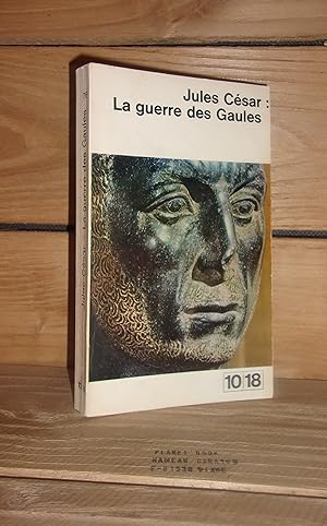 Imagen del vendedor de LA GUERRE DES GAULES : Introduction de Germaine Roussel a la venta por Planet's books