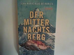 Seller image for Der Mitternachtsberg: Roman for sale by ANTIQUARIAT FRDEBUCH Inh.Michael Simon