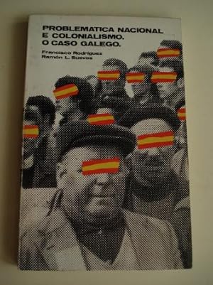 Problématica nacional e colonialismo. O caso galego