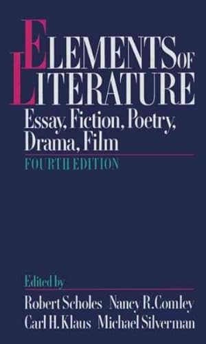 Seller image for Elements of Literature : Essay, Fiction, Poetry, Drama, Film for sale by GreatBookPricesUK