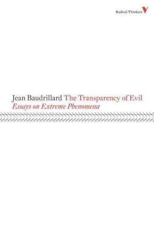Imagen del vendedor de Transparency of Evil : Essays on Extreme Phenomena a la venta por GreatBookPricesUK