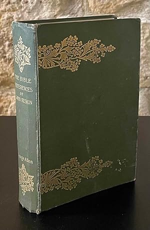 Seller image for The Bible References of John Ruskin for sale by San Francisco Book Company