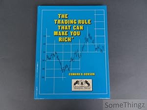 The Trading Rule That Can Make You Rich.