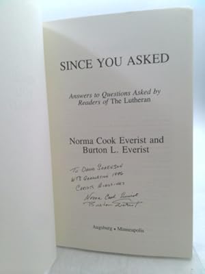 Seller image for Since You Asked: Answers to Questions Asked by Readers of the Lutheran for sale by ThriftBooksVintage