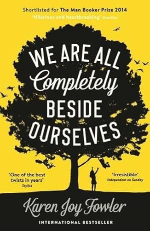 Imagen del vendedor de We Are All Completely Beside Ourselves a la venta por M.Roberts - Books And ??????