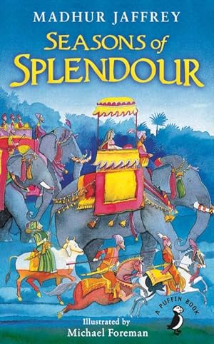 Seller image for Seasons of Splendour : Tales, Myths and Legends of India for sale by Smartbuy