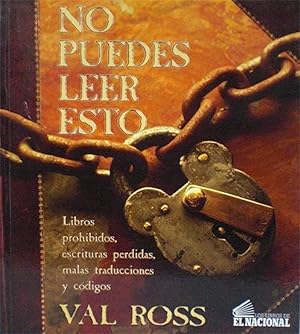 Seller image for No Puedes Leer Esto (Coleccin Arcadia, N 41) (Spanish Edition) for sale by Von Kickblanc