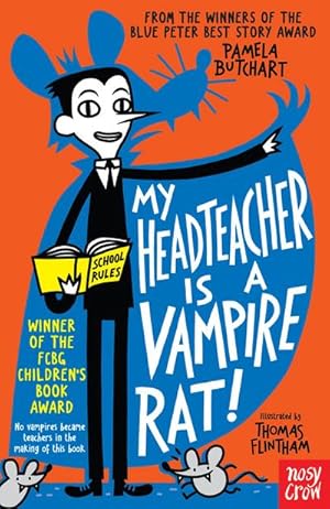 Bild des Verkufers fr My Headteacher is a Vampire Rat zum Verkauf von Smartbuy