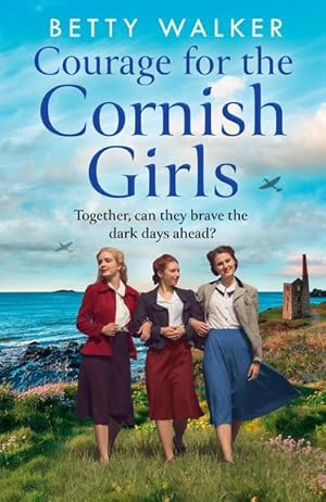 Bild des Verkufers fr Courage for the Cornish Girls zum Verkauf von Smartbuy