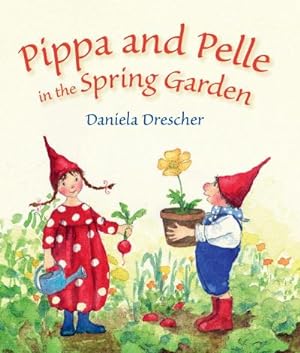 Bild des Verkufers fr Pippa and Pelle in the Spring Garden zum Verkauf von Smartbuy