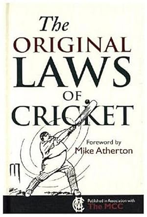 Bild des Verkufers fr The Original Laws of Cricket zum Verkauf von Smartbuy