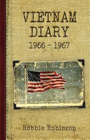 Bild des Verkufers fr Vietnam Diary : 1966-1967 zum Verkauf von GreatBookPrices