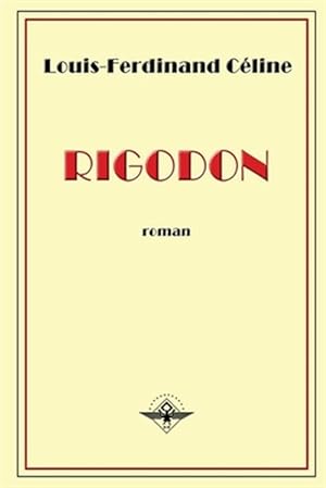 Imagen del vendedor de Rigodon -Language: french a la venta por GreatBookPrices