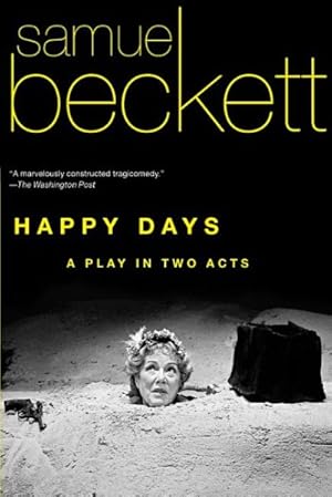 Immagine del venditore per Happy Days : A Play in Two Acts venduto da GreatBookPrices