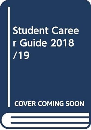 Bild des Verkufers fr Student Career Guide 2018/19 zum Verkauf von WeBuyBooks