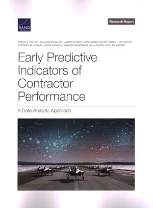 Seller image for Early Predictive Indicators of Contractor Performance : A Data-Analytic Approach for sale by GreatBookPrices