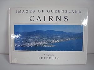 Bild des Verkufers fr Images of Queensland Cairns zum Verkauf von WeBuyBooks