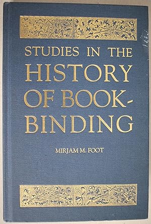 Studies in The History of Book-Binding