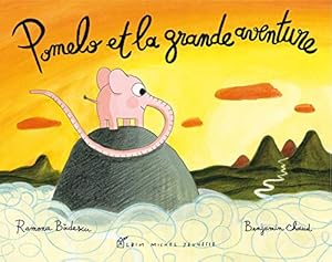 Seller image for Pomelo et la grande aventure for sale by WeBuyBooks
