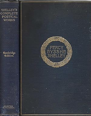 Bild des Verkufers fr The Complete Poetical Works of Percy Bysshe Shelley zum Verkauf von BASEMENT BOOKS