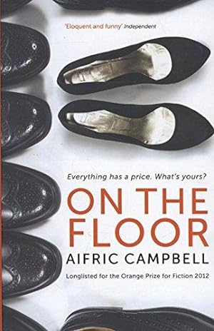 Seller image for ON THE FLOOR for sale by WeBuyBooks