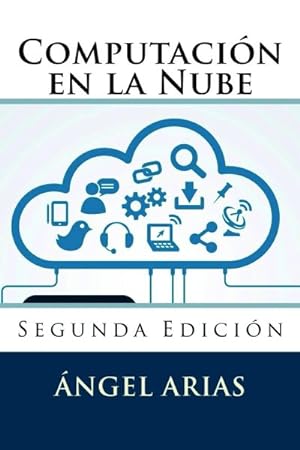 Bild des Verkufers fr Computacin en la nube / Cloud Computing -Language: spanish zum Verkauf von GreatBookPrices