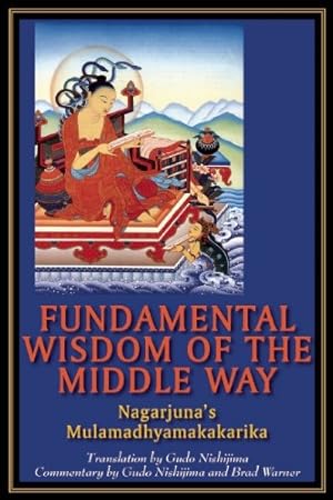 Bild des Verkufers fr Fundamental Wisdom of the Middle Way: Nagarjuna's Mulamadhyamakakarika by Nagarjuna [Paperback ] zum Verkauf von booksXpress