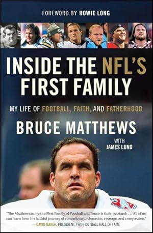 Seller image for Inside the NFL's First Family : My Life of Football, Faith, and Fatherhood for sale by GreatBookPrices