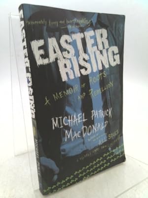 Bild des Verkufers fr Easter Rising: An Irish American Coming Up from Under zum Verkauf von ThriftBooksVintage