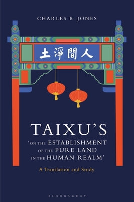 Seller image for Taixu's 'On the Establishment of the Pure Land in the Human Realm': A Translation and Study (Paperback or Softback) for sale by BargainBookStores