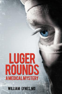 Seller image for Luger Rounds (Paperback or Softback) for sale by BargainBookStores