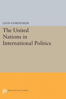 Seller image for The United Nations in International Politics (Paperback or Softback) for sale by BargainBookStores