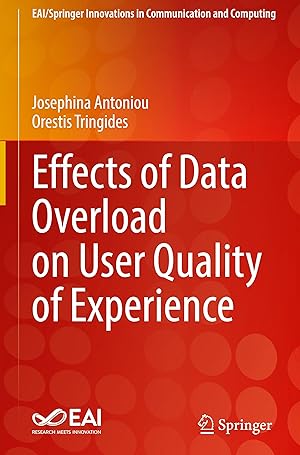 Bild des Verk�ufers f�r Effects of Data Overload on User Quality of Experience zum Verkauf von moluna