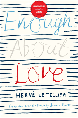 Seller image for Enough about Love: A Novel by the Bestselling Author of the Anomaly (Paperback or Softback) for sale by BargainBookStores