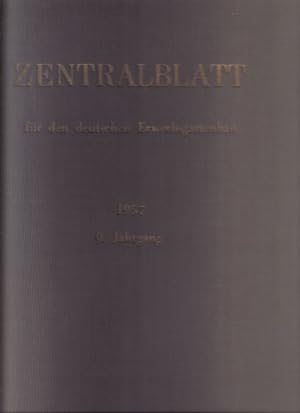Seller image for Zentralblatt für den Deutschen Erwerbsgartenbau 9.Jahrgang 1957 for sale by Clivia Mueller