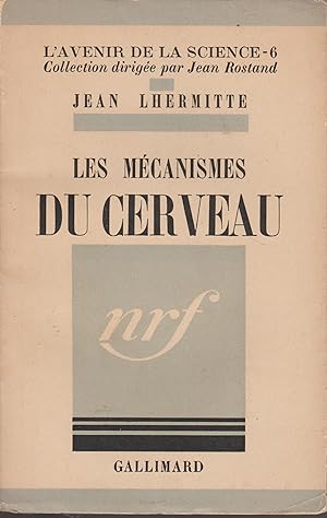 Seller image for LES MECANISMES DU CERVEAU for sale by Librairie l'Aspidistra