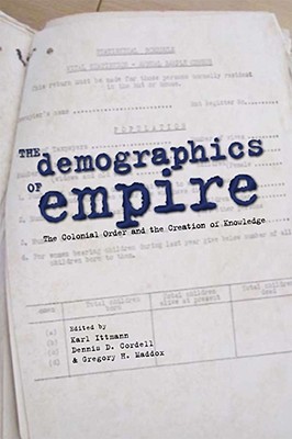 Seller image for The Demographics of Empire: The Colonial Order and the Creation of Knowledge (Paperback or Softback) for sale by BargainBookStores