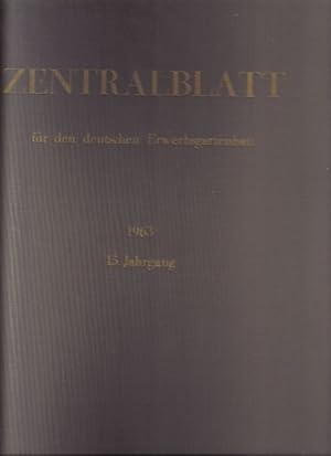 Seller image for Zentralblatt fr den Deutschen Erwerbsgartenbau 15.Jahrgang 1963 for sale by Clivia Mueller