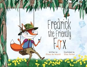 Bild des Verkufers fr Fredrick the Friendly Fox (Paperback or Softback) zum Verkauf von BargainBookStores