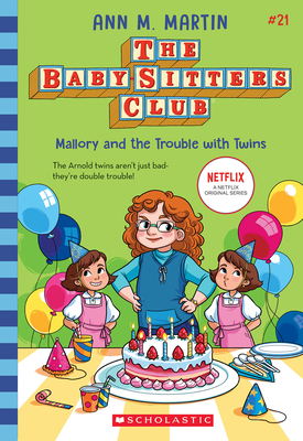 Seller image for Mallory and the Trouble with Twins (the Baby-Sitters Club #21) (Paperback or Softback) for sale by BargainBookStores