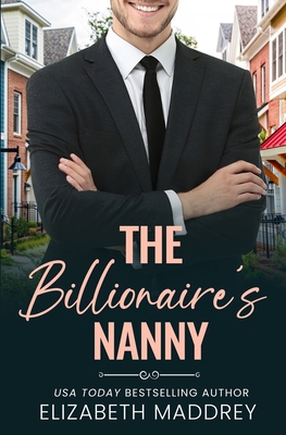 Seller image for The Billionaire's Nanny: A Contemporary Christian Romance (Paperback or Softback) for sale by BargainBookStores