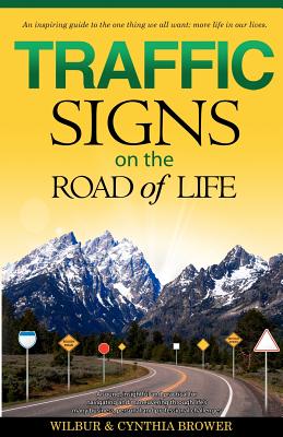 Imagen del vendedor de Traffic Signs on the Road of Life (Paperback or Softback) a la venta por BargainBookStores