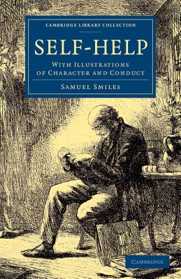 Imagen del vendedor de Self-Help: With Illustrations of Character and Conduct (Paperback or Softback) a la venta por BargainBookStores