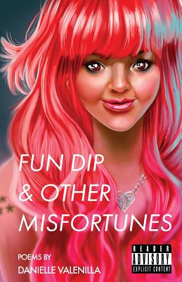 Seller image for Fun Dip & Other Misfortunes (Paperback or Softback) for sale by BargainBookStores