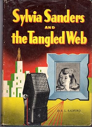 Imagen del vendedor de Sylvia Sanders and the Tangled Web a la venta por Dorley House Books, Inc.