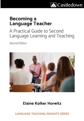 Seller image for Becoming a language teacher A practical guide to second language learning and teaching (2nd ed). (Paperback or Softback) for sale by BargainBookStores